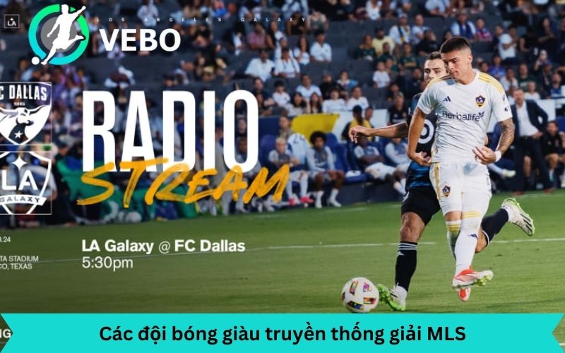 MLS giải đấu hấp dẫn được nhiều người biết tới