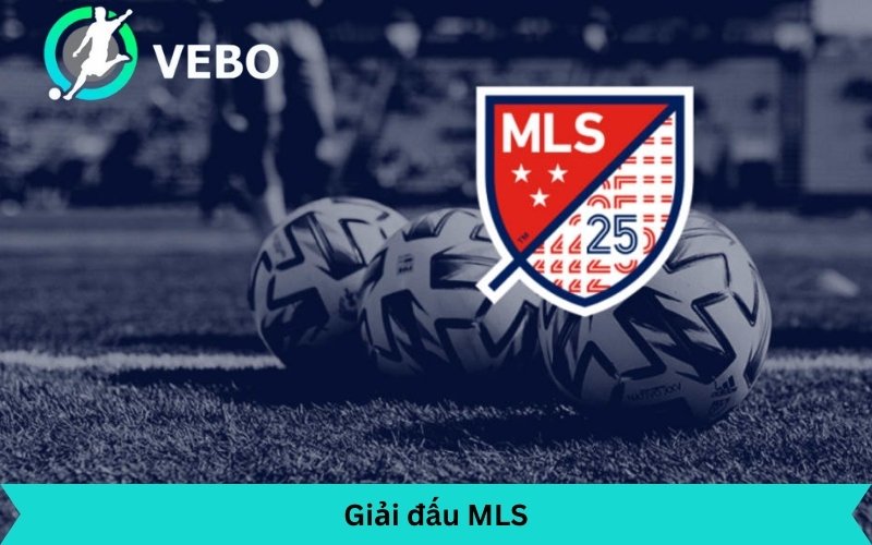 Giải đấu MLS đang ngày càng hấp dẫn