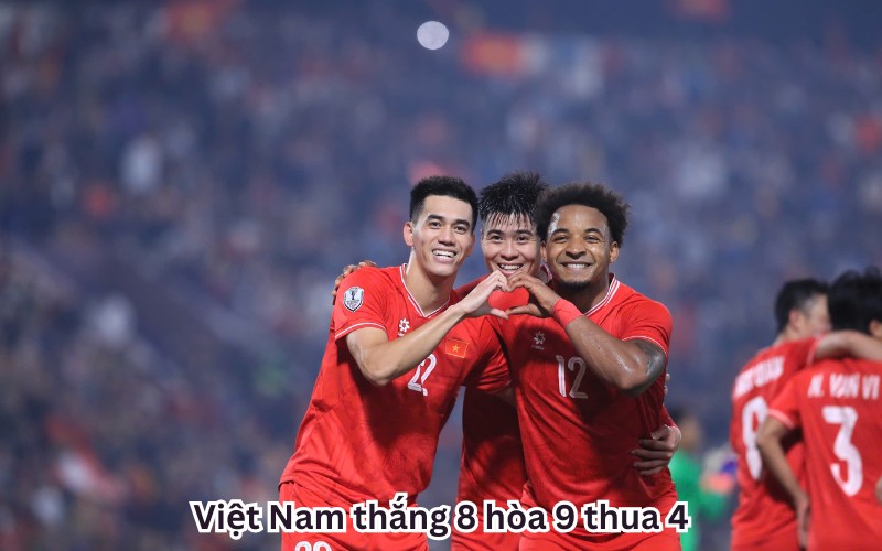 Việt Nam thắng 8 hòa 9 thua 4